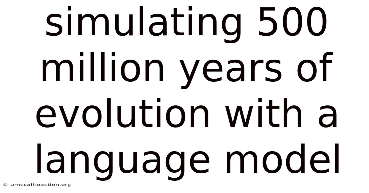 Simulating 500 Million Years Of Evolution With A Language Model