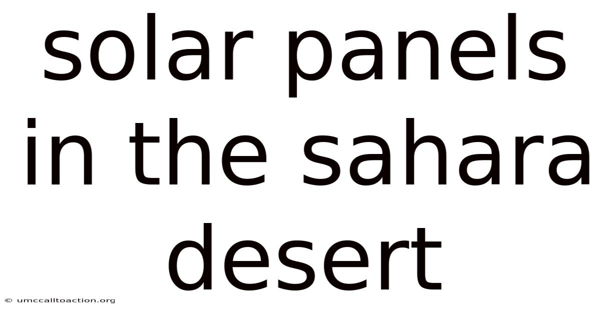 Solar Panels In The Sahara Desert