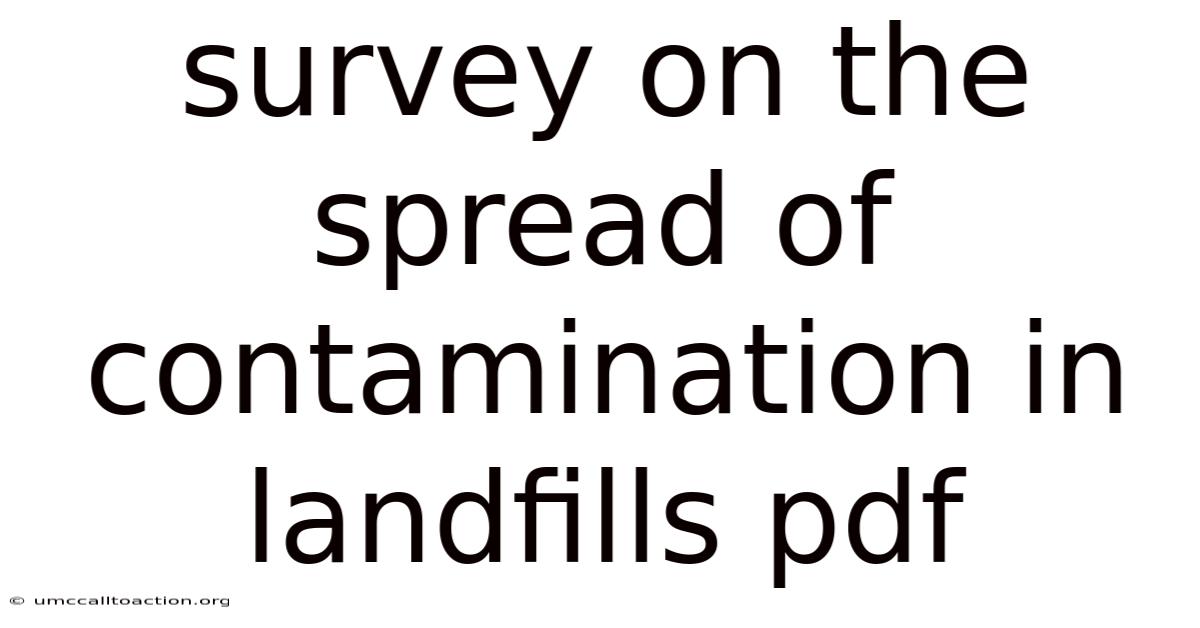 Survey On The Spread Of Contamination In Landfills Pdf