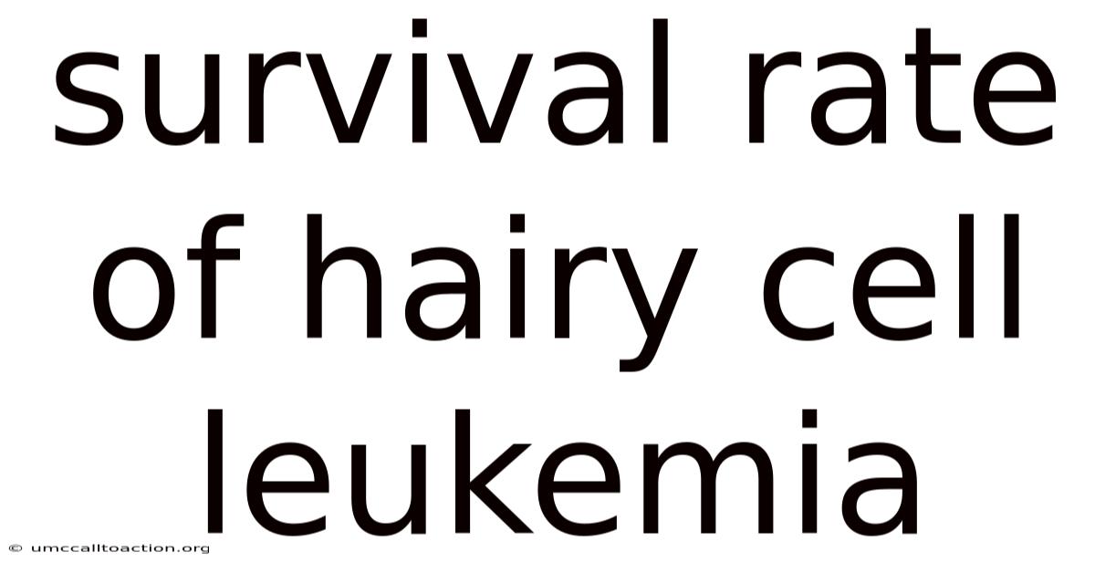 Survival Rate Of Hairy Cell Leukemia