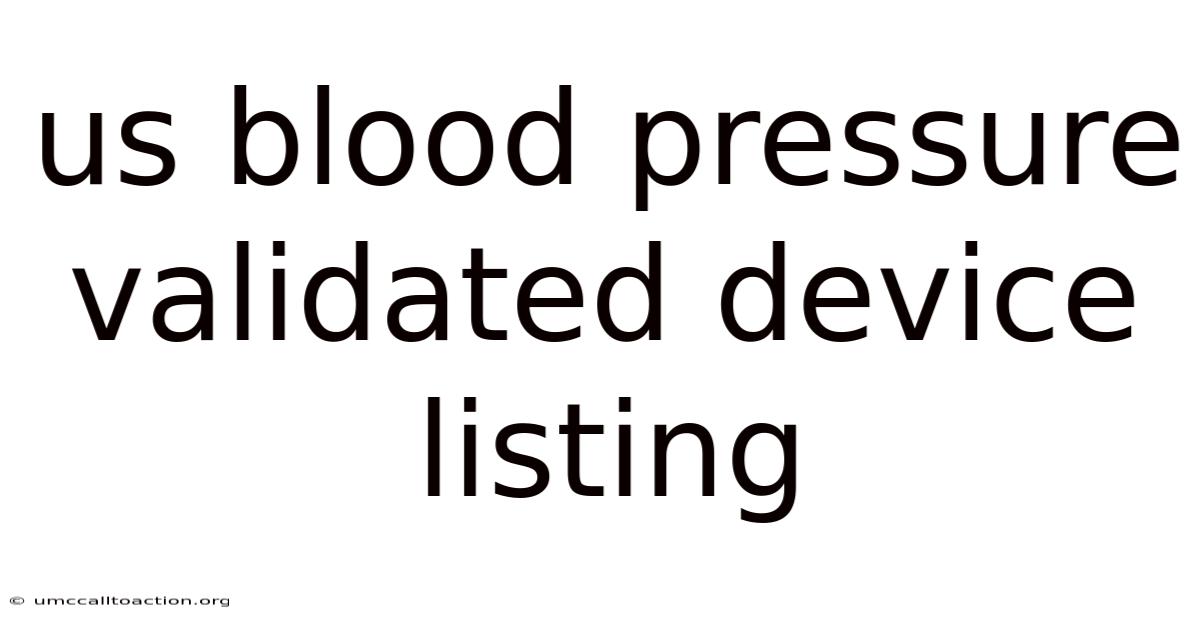 Us Blood Pressure Validated Device Listing