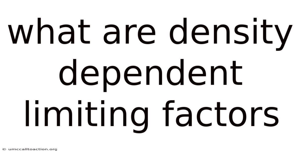 What Are Density Dependent Limiting Factors