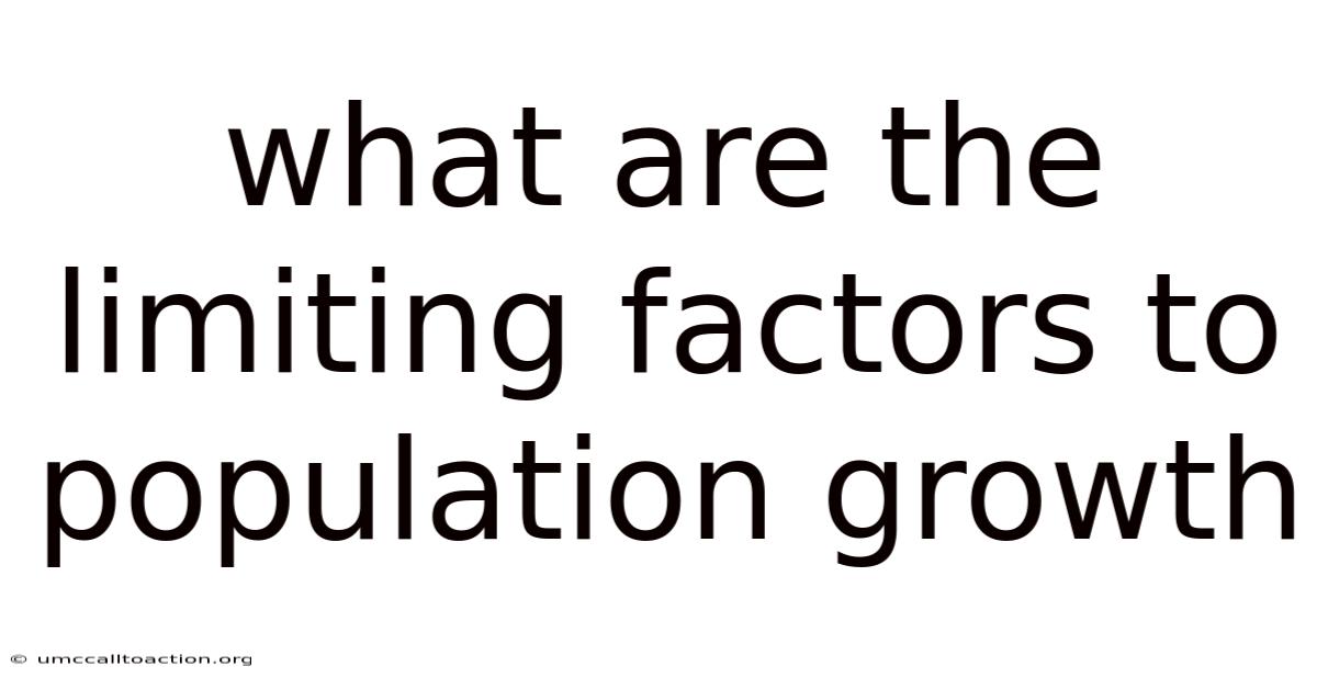 What Are The Limiting Factors To Population Growth