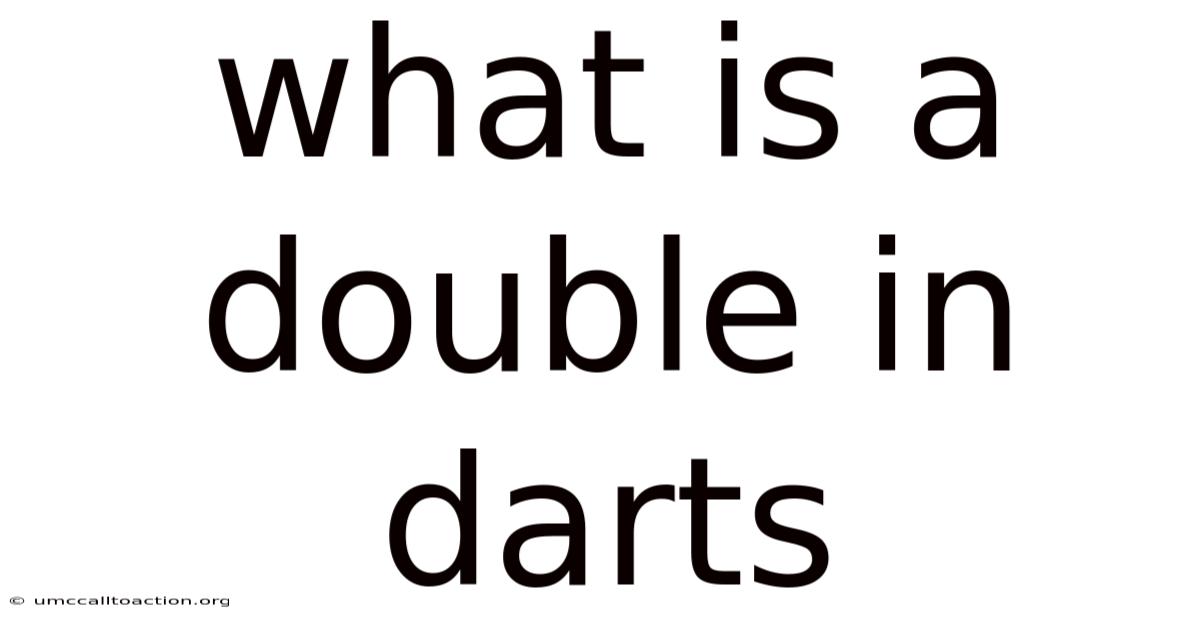 What Is A Double In Darts