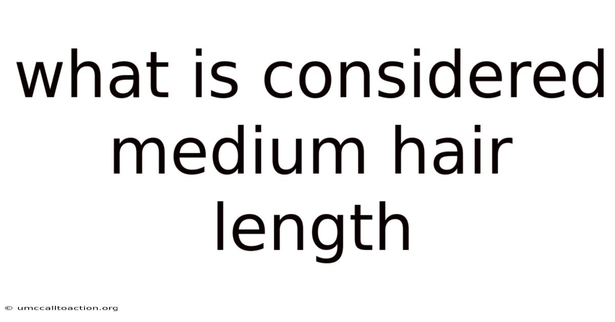 What Is Considered Medium Hair Length