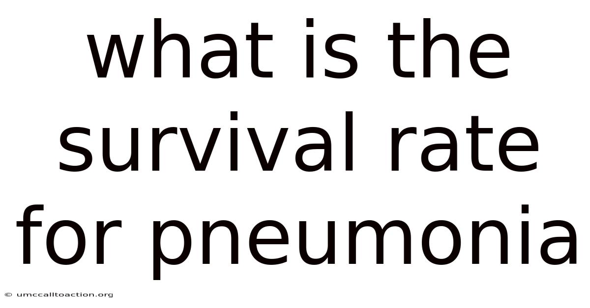 What Is The Survival Rate For Pneumonia