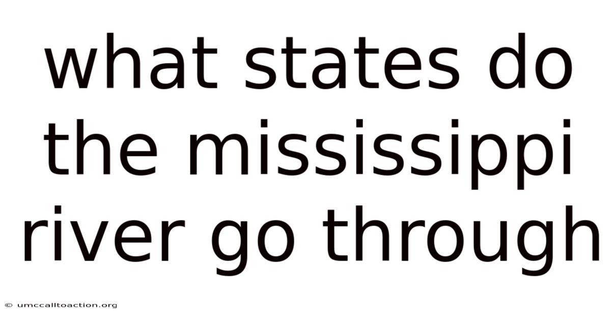 What States Do The Mississippi River Go Through