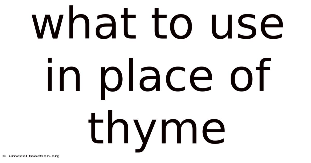 What To Use In Place Of Thyme