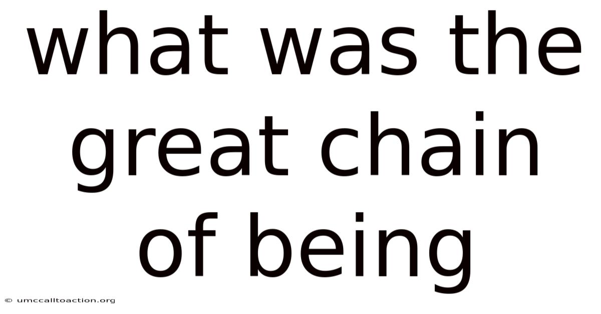 What Was The Great Chain Of Being