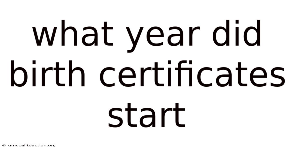 What Year Did Birth Certificates Start