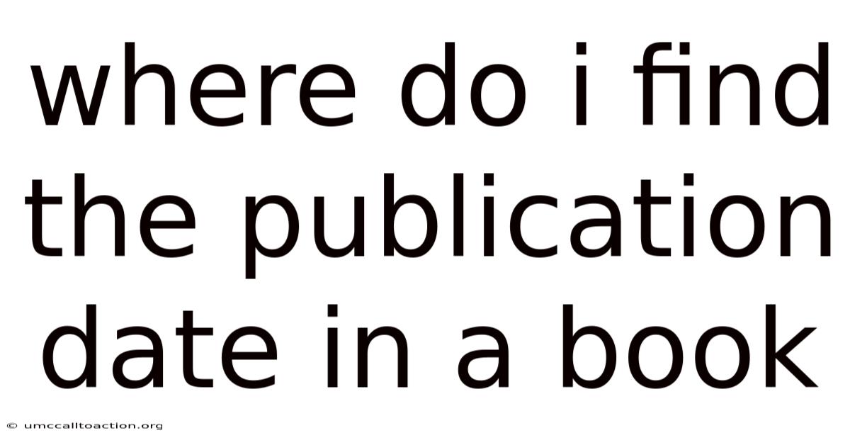 Where Do I Find The Publication Date In A Book