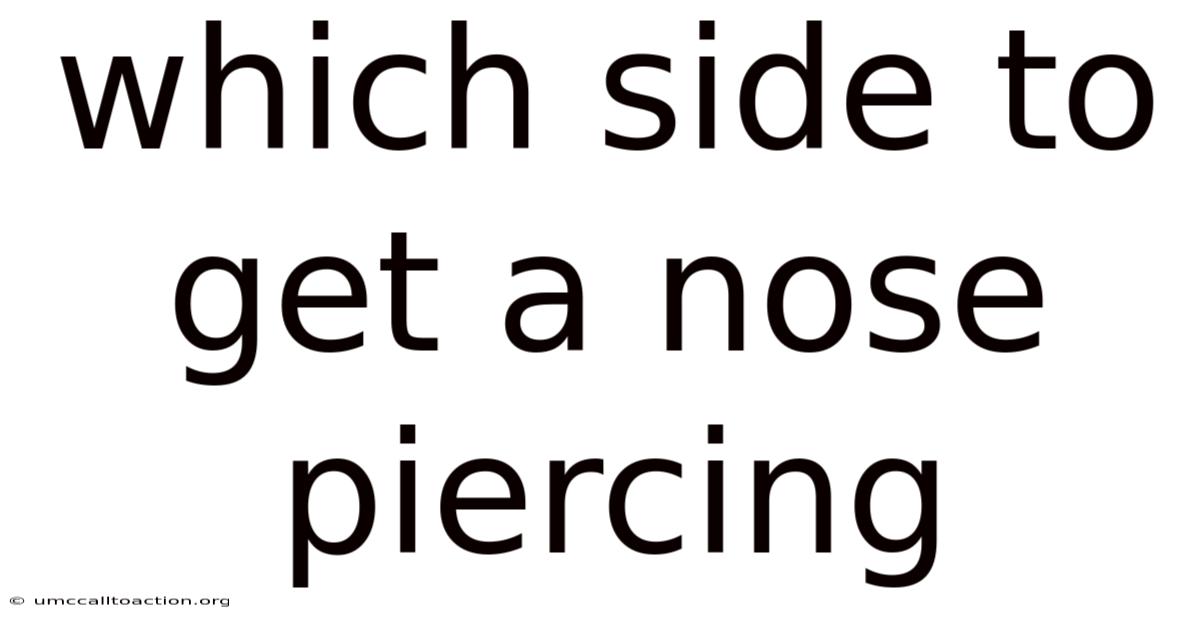 Which Side To Get A Nose Piercing