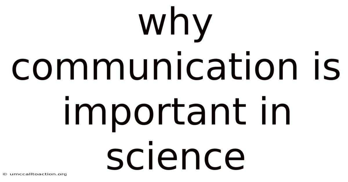 Why Communication Is Important In Science