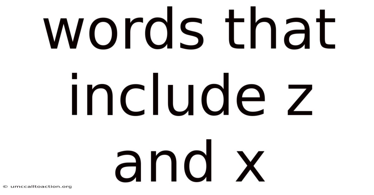 Words That Include Z And X